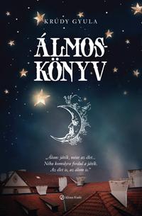 álmoskönyv, álomfejtés, Krúdy