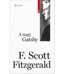 F. Scott Fitzgerald: A nagy Gatsby F. Scott Fitzgerald: A nagy Gatsby