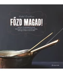 Vrábel Krisztina: Főzd magad! Vrábel Krisztina: Főzd magad!