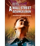 A Wall Street dzsungelében