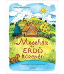 Meseház az erdő közepén Meseház az erdő közepén