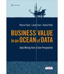 Business Value in an Ocean of Data