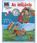 Az időjárás (Mi micsoda Junior sorozat 17. kötet, antikvár példány) Az időjárás (Mi micsoda Junior sorozat 17. kötet, antikvár példány)