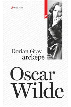 Oscar Wilde: Dorian Gray arcképe