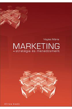 Marketing - stratégia és menedzsment