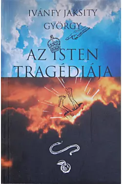 Az Isten tragédiája