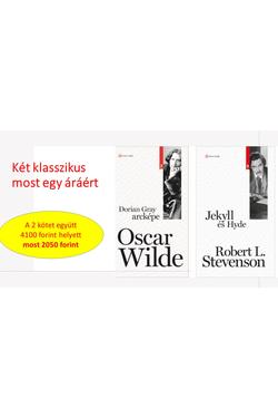 Oscar Wilde és R. L. Stevenson - Két klasszikus egy áráért (könyvcsomag)