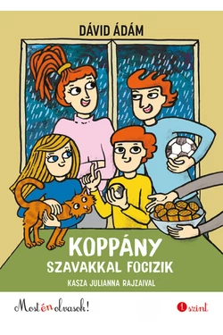 Koppány szavakkal focizik (Most én olvasok!, 1. szint)