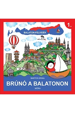 Brúnó a Balatonon - Balaton-Felvidék
