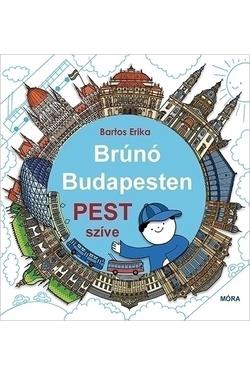 Pest szíve (Brúnó Budapesten sorozat)