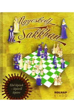 Ügyeskedj a sakkban (antikvár példány)